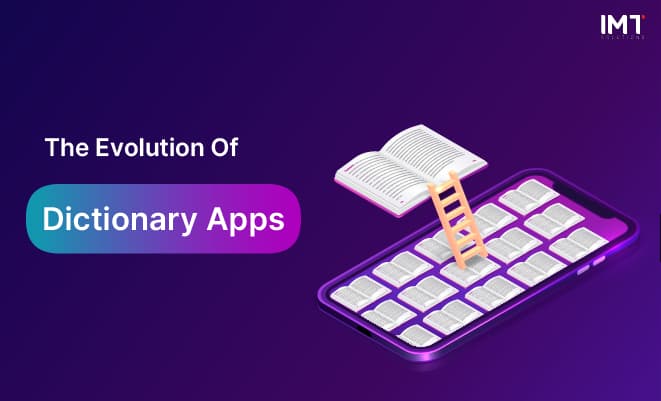 The evolution of dictionary apps